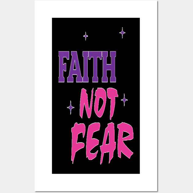 Faith Not Fear Small Logo Wall Art by FaithsCloset